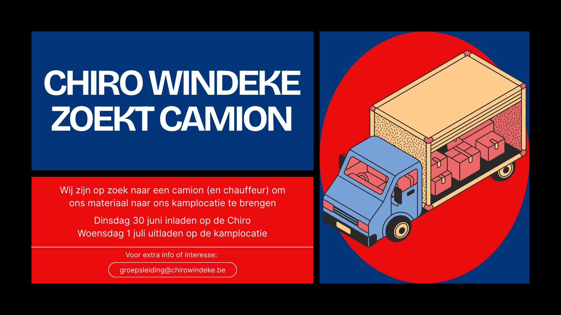 Banner for CHIRO WINDEKE ZOEKT CAMION
